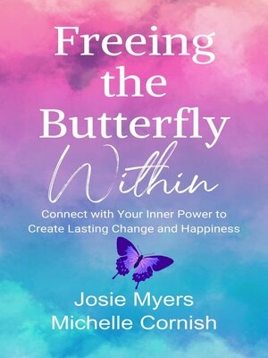 cover image of Freeing the Butterfly Within